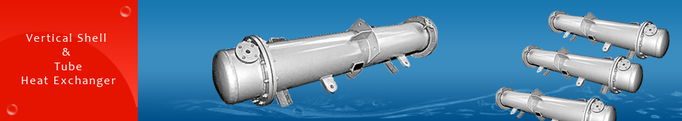 Vertical Shell and Tube Heat Exchanger